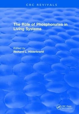 The Role of Phosphonates in Living Systems -  Hilderbrand