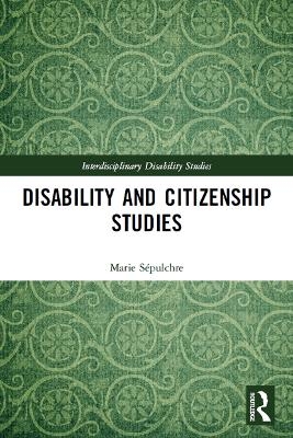 Disability and Citizenship Studies - Marie Sépulchre