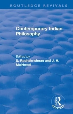 Revival: Contemporary Indian Philosophy (1936) - 