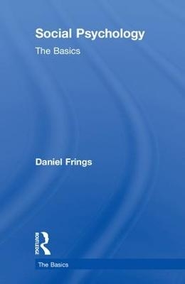 Social Psychology - Daniel Frings