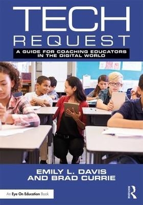 Tech Request - Emily Davis, Brad Currie