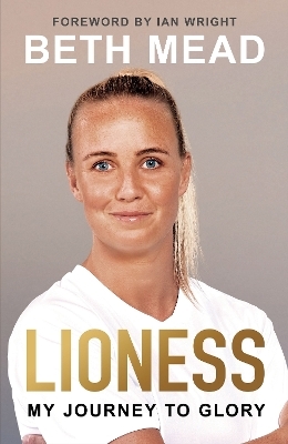 Lioness - My Journey to Glory - Beth Mead
