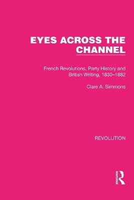 Eyes Across the Channel - Clare A. Simmons