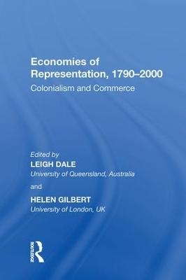 Economies of Representation, 1790�2000 - Leigh Dale