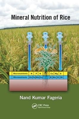 Mineral Nutrition of Rice - N.K. Fageria