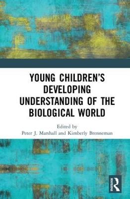 Young Children’s Developing Understanding of the Biological World - 