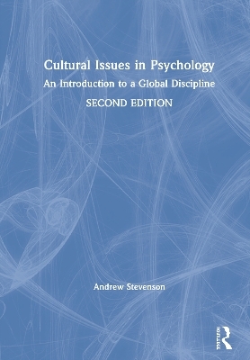 Cultural Issues in Psychology - Andrew Stevenson