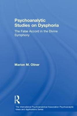 Psychoanalytic Studies on Dysphoria - Marion M. Oliner