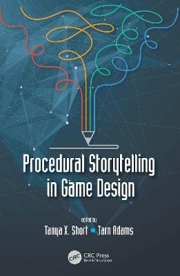 Procedural Storytelling in Game Design - 