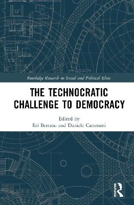 The Technocratic Challenge to Democracy - 