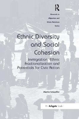 Ethnic Diversity and Social Cohesion - Merlin Schaeffer