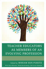 Teacher Educators as Members of an Evolving Profession - 