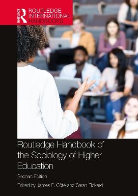 Routledge Handbook of the Sociology of Higher Education - 