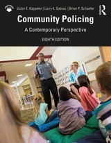 Community Policing - Kappeler, Victor E.; Gaines, Larry K.; Schaefer, Brian P.