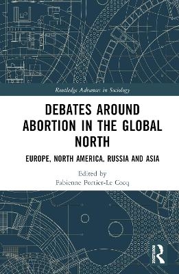 Debates Around Abortion in the Global North - 