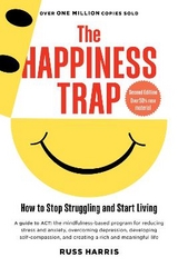 The Happiness Trap (Second Edition) - Harris, Russ