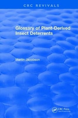 Glossary Of Plant Derived Insect Deterrents - Martin Jacobson