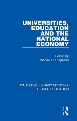 Universities, Education and the National Economy - 