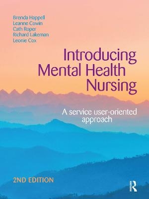 Introducing Mental Health Nursing - Cath Roper