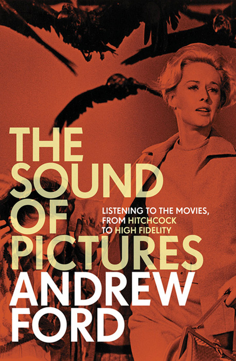 Sound of Pictures -  Andrew Ford