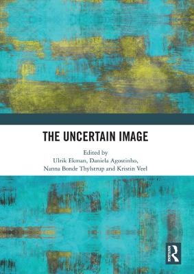 The Uncertain Image - 