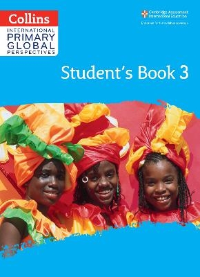 Cambridge Primary Global Perspectives Student's Book: Stage 3 - Rebecca Adlard