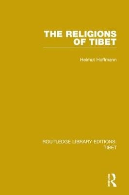 The Religions of Tibet - Helmut Hoffmann