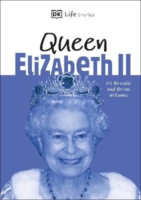 DK Life Stories Queen Elizabeth II -  Dk