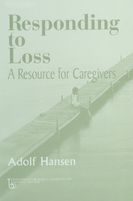Responding to Loss - Adolf Hansen
