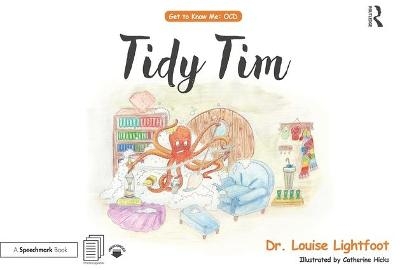 Tidy Tim - Louise Lightfoot