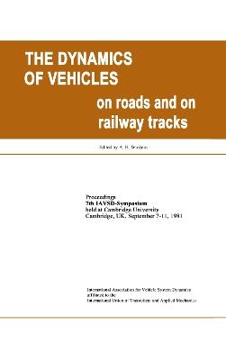 The Dynamics of Vehicles on Roads - A.H. Wickens