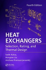 Heat Exchangers - Kakaç, Sadik; Liu, Hongtan; Pramuanjaroenkij, Anchasa