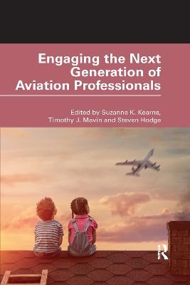 Engaging the Next Generation of Aviation Professionals - 
