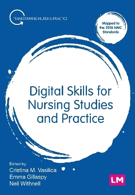 Digital Skills for Nursing Studies and Practice - 