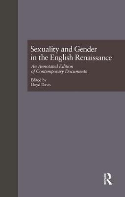 Sexuality and Gender in the English Renaissance - Lloyd Davis