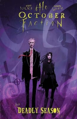 The October Faction, Vol. 4: Deadly Season - Steve Niles