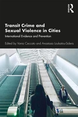 Transit Crime and Sexual Violence in Cities - 