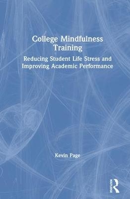 College Mindfulness Training - Kevin Page