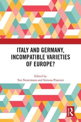 Italy and Germany, Incompatible Varieties of Europe? - 