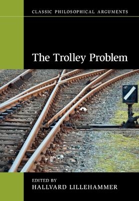 The Trolley Problem - 