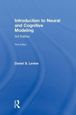 Introduction to Neural and Cognitive Modeling - Daniel S. Levine