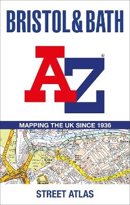 Bristol and Bath A-Z Street Atlas -  A-Z Maps