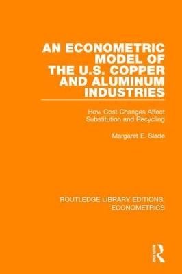 An Econometric Model of the U.S. Copper and Aluminum Industries - Margaret E. Slade
