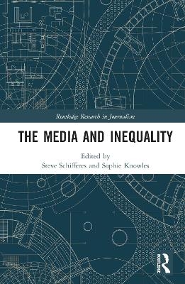 The Media and Inequality - 