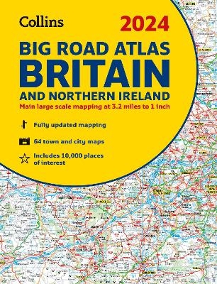 2024 Collins Big Road Atlas Britain and Northern Ireland -  Collins Maps