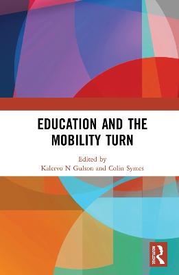 Education and the Mobility Turn - 