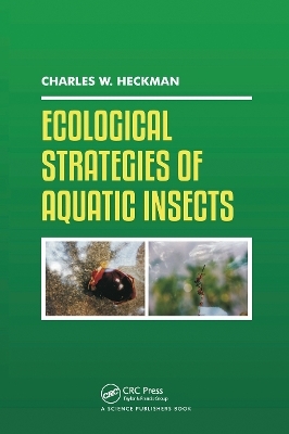 Ecological Strategies of Aquatic Insects - Charles W. Heckman