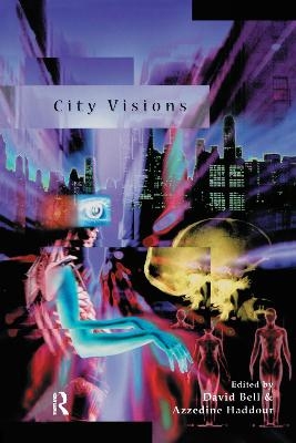 City Visions - David Bell, Azzedine Haddour