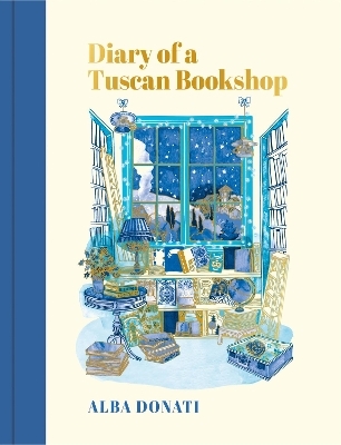 Diary of a Tuscan Bookshop - Alba Donati