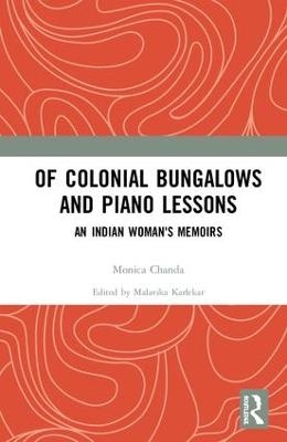 Of Colonial Bungalows and Piano Lessons - 